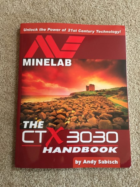 The Minelab CTX 3030 Handbook